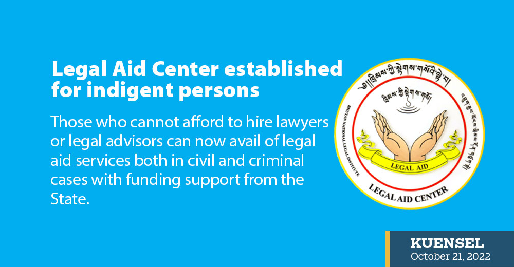 Legal Aid Center established for indigent persons | Kuensel Online