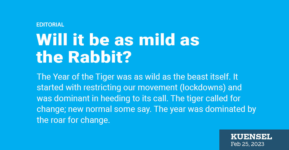 Will it be as mild as the Rabbit? | Kuensel Online